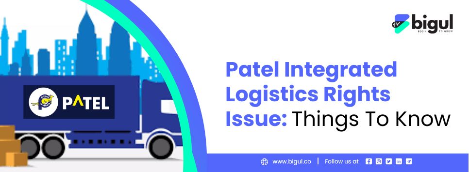 Patel Integrated Logistics Rights Issue